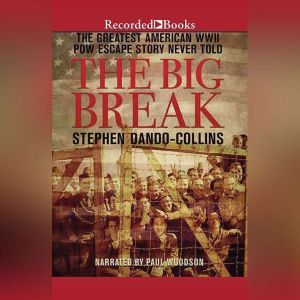 The Big Break, Stephen DandoCollins