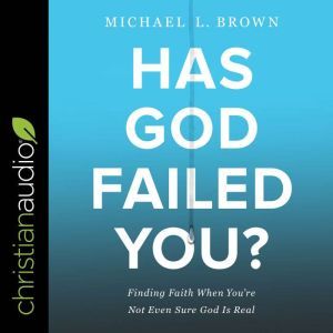 Has God Failed You?, PhD Brown