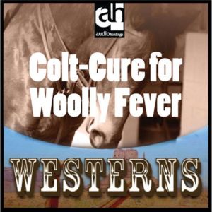ColtCure for Woolly Fever, Peter Dawson