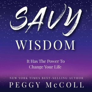 Savy Wisdom, Peggy McColl