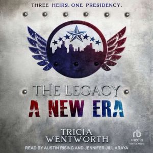 The Legacy, Tricia Wentworth