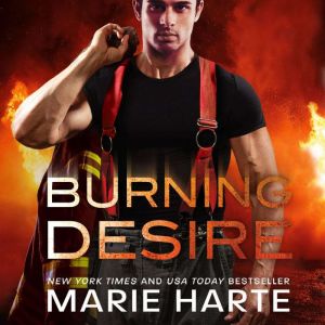 Burning Desire, Marie Harte