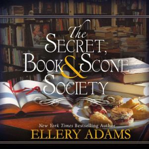 The Secret, Book  Scone Society, Ellery Adams