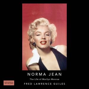 Norma Jean The Life of Marilyn Monro..., Fred Lawrence Guiles