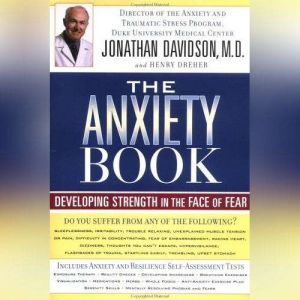 The Anxiety Book, Jonathan Davidson, MD