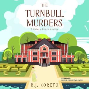 The Turnbull Murders, R. J.  Koreto