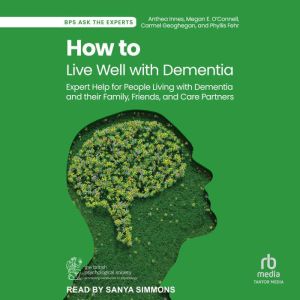 How to Live Well with Dementia, Anthea Innes