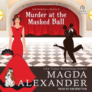Murder at the Masked Ball, Magda Alexander