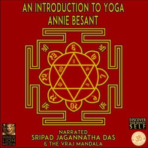 An Introduction to Yoga, Annie Besant