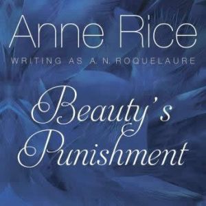 Beautys Punishment, Anne Rice