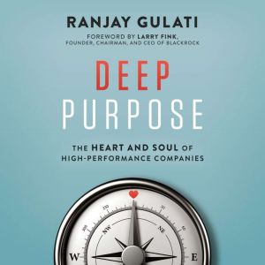 Deep Purpose, Ranjay Gulati