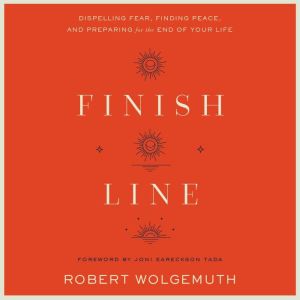 Finish Line, Robert Wolgemuth