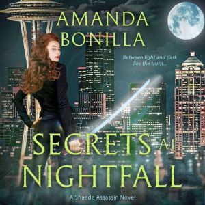 Secrets at Nightfall