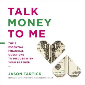 Talk Money to Me, Jason Tartick