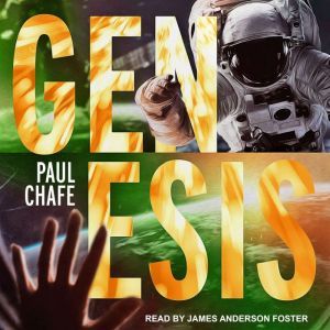 Genesis, Paul Chafe