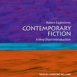 Contemporary Fiction, Robert Eaglestone