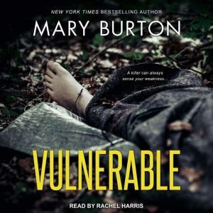 Vulnerable, Mary Burton
