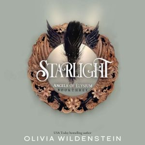 Starlight, Olivia Wildenstein