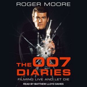 The 007 Diaries, Sir Roger Moore