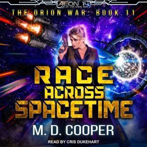 Race Across Spacetime, M. D. Cooper