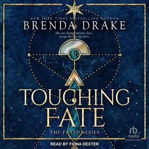 Touching Fate, Brenda Drake