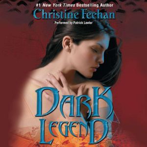 Dark Legend, Christine Feehan