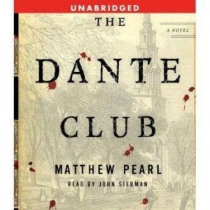The Dante Club, Matthew Pearl