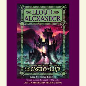 The Prydain Chronicles Book Three Th..., Lloyd Alexander