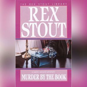 Murder By the Book, Rex Stout