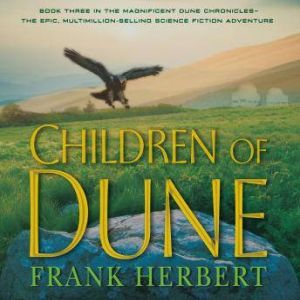 Children of Dune, Frank Herbert