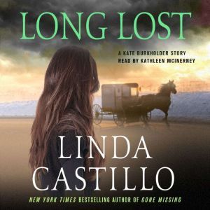 Long Lost, Linda Castillo