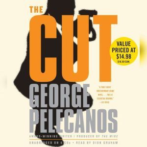 The Cut, George P. Pelecanos