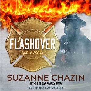 Flashover, Suzanne Chazin