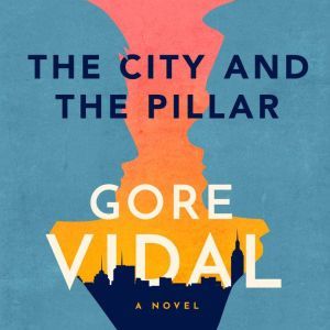 The City and the Pillar, Gore Vidal