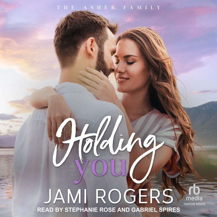 Holding You, Jami Rogers