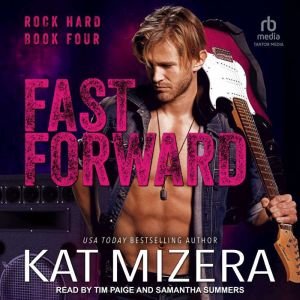 Fast Forward, Kat Mizera