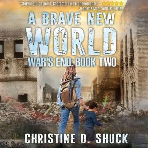 A Brave New World, Christine D Shuck