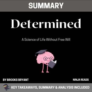 Summary Determined, Brooks Bryant