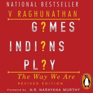 Games Indians Play, V Raghunathan