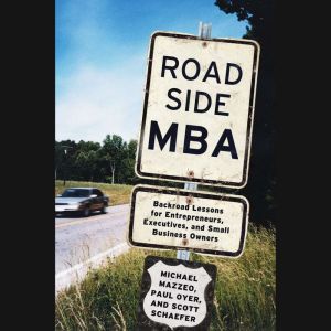 Roadside MBA, Michael Mazzeo