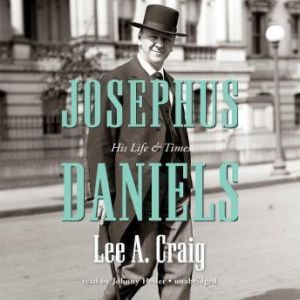 Josephus Daniels, Lee Craig
