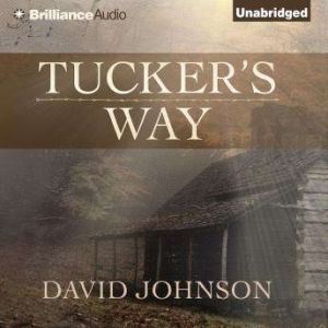 Tuckers Way, David Johnson