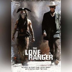 The Lone Ranger, Disney Press