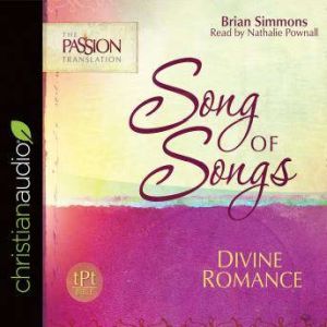 Song of Songs Divine Romance, Brian Simmons