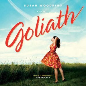 Goliath, Susan Woodring