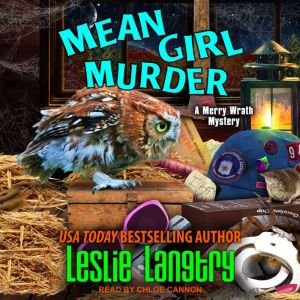 Mean Girl Murder, Leslie Langtry