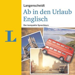 Langenscheidt Ab in den Urlaub Engl..., LangenscheidtRedaktion