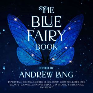 The Blue Fairy Book, Andrew Lang