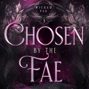 Chosen by the Fae, Amelia Shaw