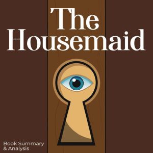 The Housemaid Book Summary Analysi..., Jade Monroe